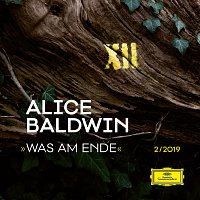 Alice Baldwin – Was am Ende