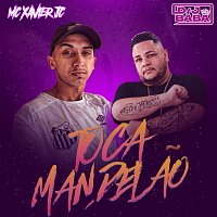 DJ Bába, MC Xavier JC, DJ Evolucao – Toca Mandelao