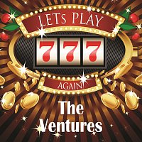 The Ventures – Lets play again