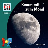 Was Ist Was – Komm mit zum Mond