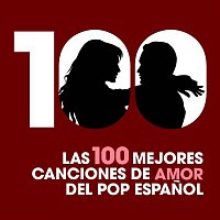 Přední strana obalu CD Las 100 mejores canciones de amor del Pop Espanol