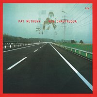 Pat Metheny – New Chautauqua