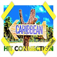 L.A. Williams – Caribbean Hit Connection