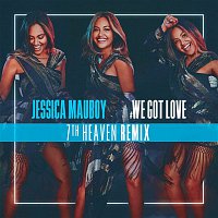 Jessica Mauboy – We Got Love (7th Heaven Remix)