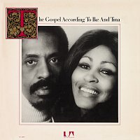 Ike & Tina Turner – The Gospel According To Ike And Tina
