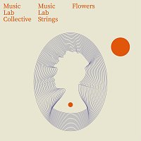 Music Lab Strings, Music Lab Collective – Flowers (arr. string quartet)