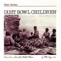 Peter Rowan – Dust Bowl Children