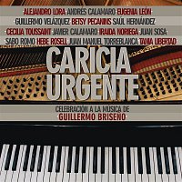 Various  Artists – Caricia Urgente: Celebración a la Música de Guillermo Briseno