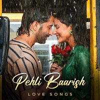 Různí interpreti – Pehli Baarish - Love Songs