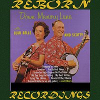 Lulu Belle & Scotty – Down Memory Lane With Lulu Belle and Scotty (HD Remastered)
