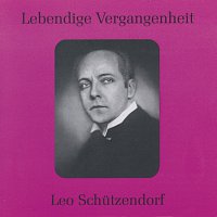Leo Schutzendorf – Lebendige Vergangenheit - Leo Schutzendorf