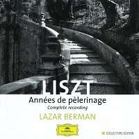 Lazar Berman – Liszt: Années de Pelerinage