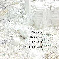 Rudi Mahall, Simon Nabatov, Robert Landfermann, Christian Lillinger – Nicht ohne Robert, Vol. 1