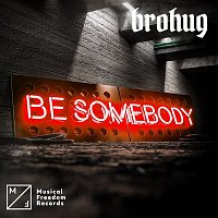 Přední strana obalu CD Be Somebody