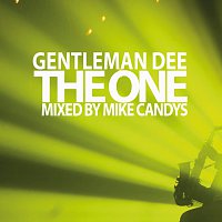 Gentleman Dee – The One