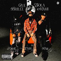 Tobal Mj, Cris Mj, Kail BRL – Que Brille Sola Mami