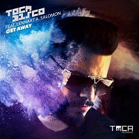 Tocadisco – Get Away (feat. Lennart A. Salomon)