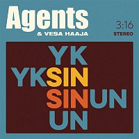 Agents & Vesa Haaja – Yksin sinun (Erano Nuvole)