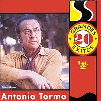 Antonio Tormo – 20 Grandes Exitos Vol. 2