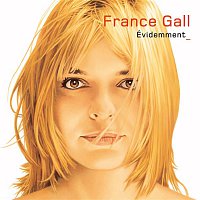 France Gall – Evidemment (Deluxe version)