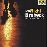 Dave Brubeck – Late Night Brubeck - Live from the Blue Note