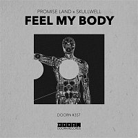 Promise Land x Skullwell – Feel My Body