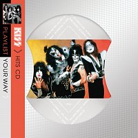 Kiss – Playlist Your Way