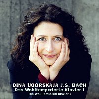 Dina Ugorskaja – Bach, J.S.: The Welltempered Clavier, Book 1, BWV 846-869