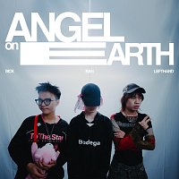 VCC Left Hand, BAN, INC Sick – ANGEL ON EARTH
