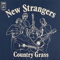 New Strangers – Country Grass