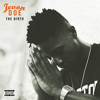 Jevon Doe – The Birth