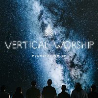 Vertical Worship – Planetarium - EP