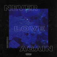 Eskeerdo – Never Love Again