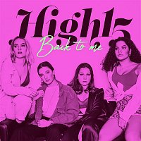 High15 – Back to Me