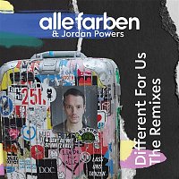 Alle Farben & Jordan Powers – Different for Us - The Remixes