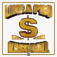 Kash Doll, Juicy J – Like A Pro