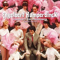 Engelbert Humperdinck – Forgotten Promises [1967 – 1975]