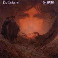 Joe Walsh – The Confessor