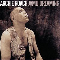 Archie Roach – Jamu Dreaming