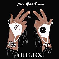 Ayo & Teo – Rolex (Steve Aoki Remix)