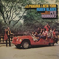 Rubén Blades, Pete Rodríguez and His Orchestra – De Panama A Nueva York