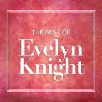 Přední strana obalu CD The Best Of Evelyn Knight