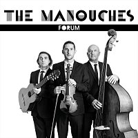 The Manouches – Forum