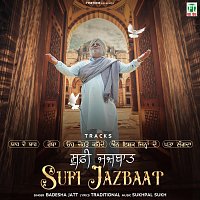 Badesha Jatt, Sukhpal Sukh – Sufi Jazbaat (feat. Sukhpal Sukh)