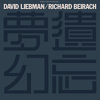 David Liebman, Richard Beirach – Forgotten Fantasies