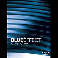 Blue Effect – Acoustic / Time