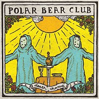 Polar Bear Club – Death Chorus