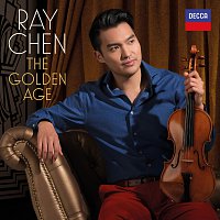 Ray Chen – The Golden Age