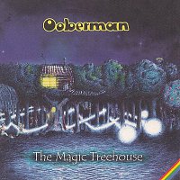 Ooberman – The Magic Treehouse