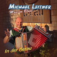 Michael Leitner – In der Berau
